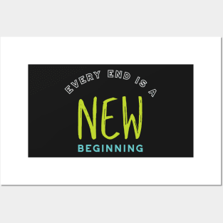 Graduation Every End is New Beginning Posters and Art